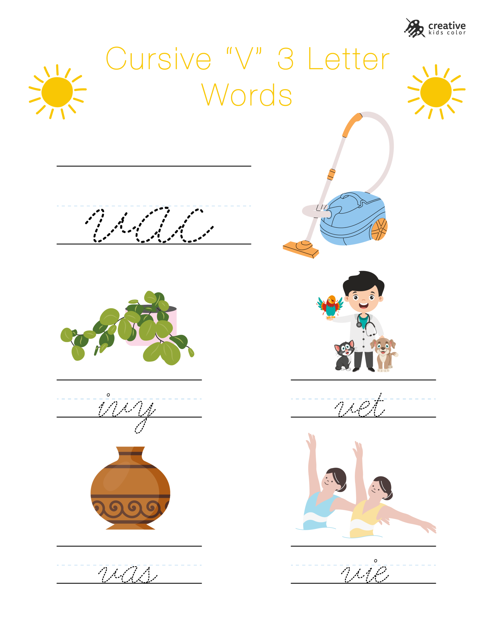 Cursive V worksheet with simple three letter words starting with V for cursive practice.