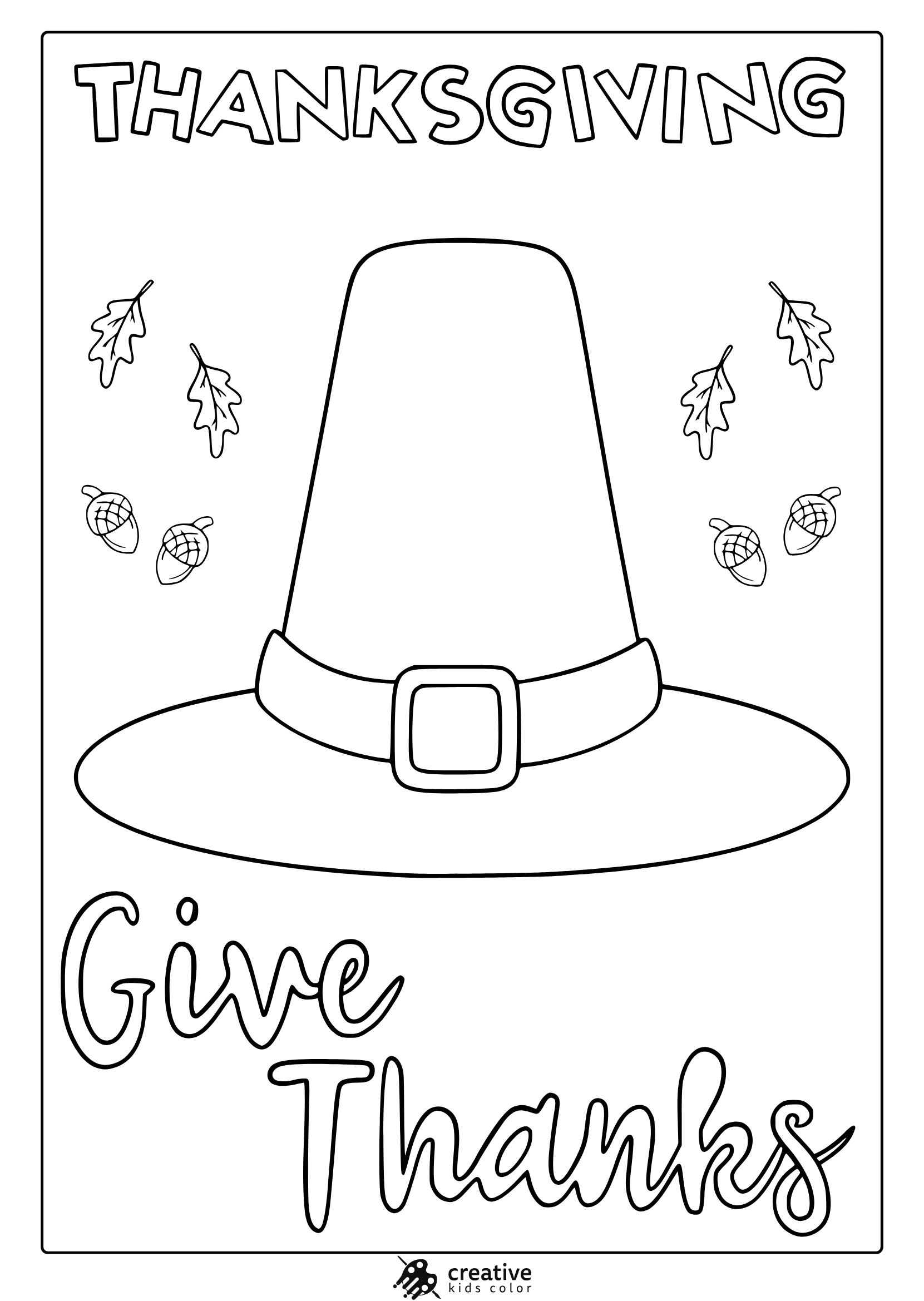 Thanksgiving hat coloring page with pilgrim hat, acorns, oak leaves and Give Thanks message.