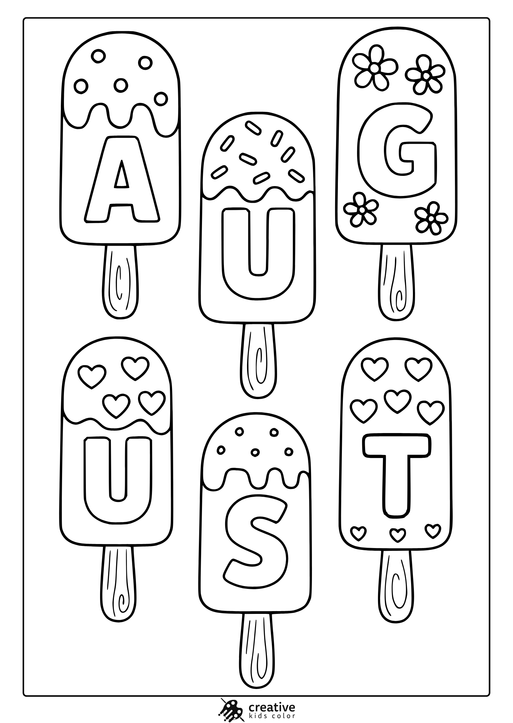 Coloring Page With Popsicle-Style Letters Spelling August, Decorated With Dots, Flowers, And Hearts.