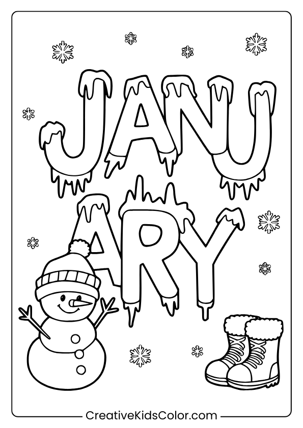 January coloring page featuring icy “JANUARY” letters, a smiling snowman, and decorative snowflakes.