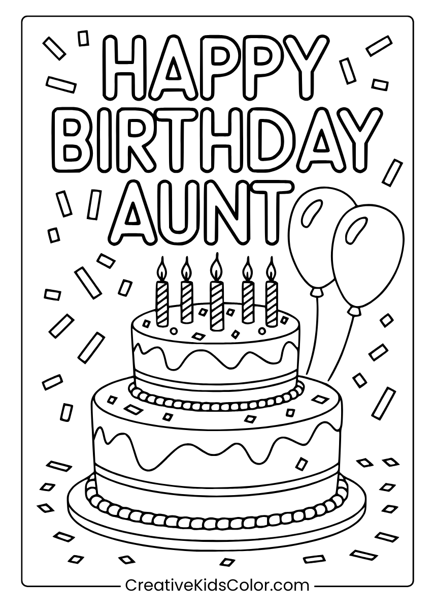 A Birthday Cake With Balloons And 'Happy Birthday Aunt' Above, A Fun Coloring Page.
