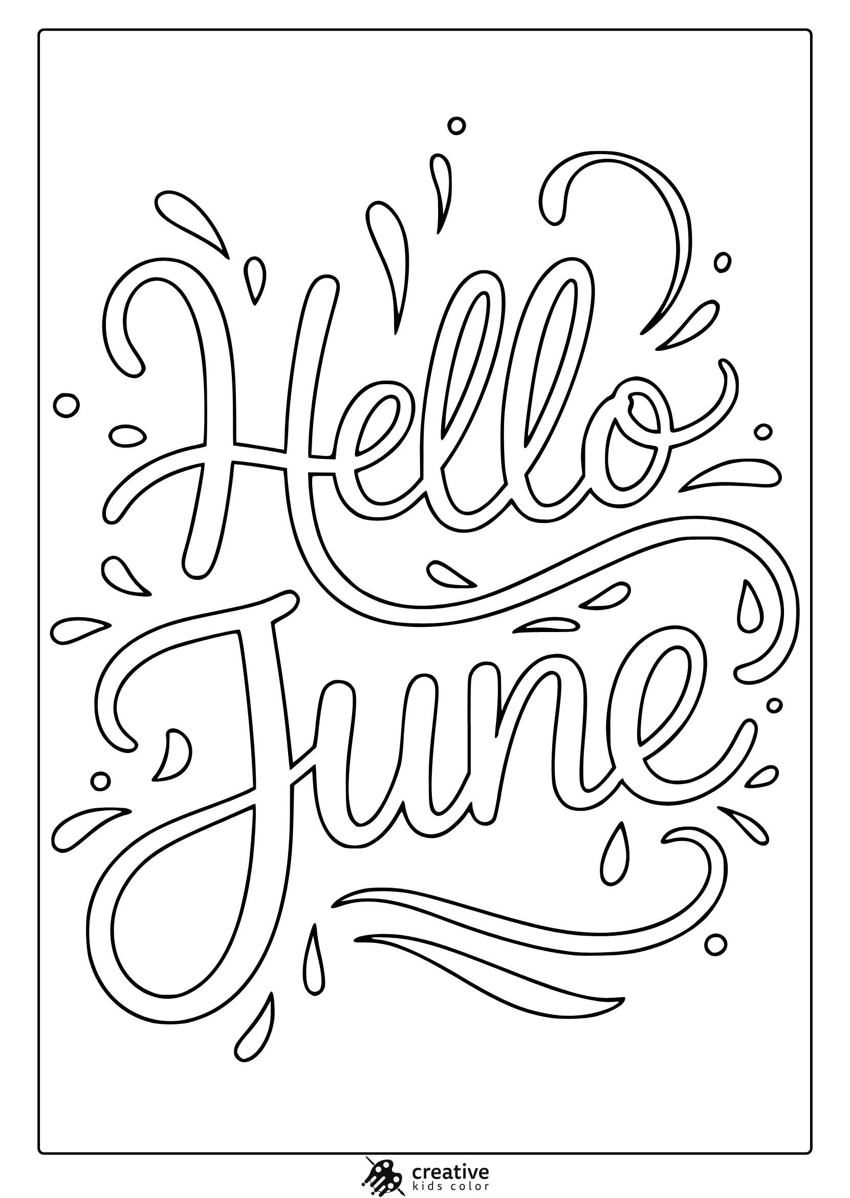 Coloring Page With Hand-Lettered &Quot;Hello June&Quot; And Decorative Lines And Water-Style Elements.