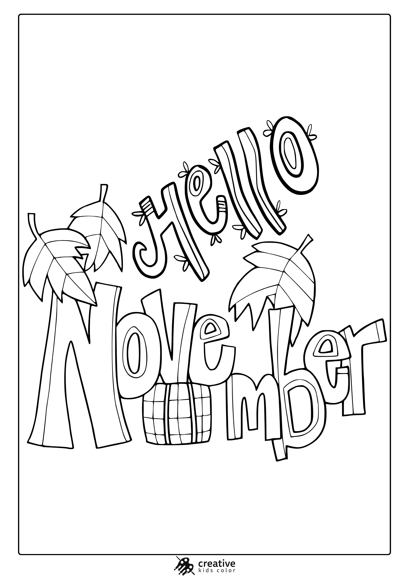 Hello November Coloring Page With Hand-Drawn Text, Palm Trees, And A Tiny Basket Motif.