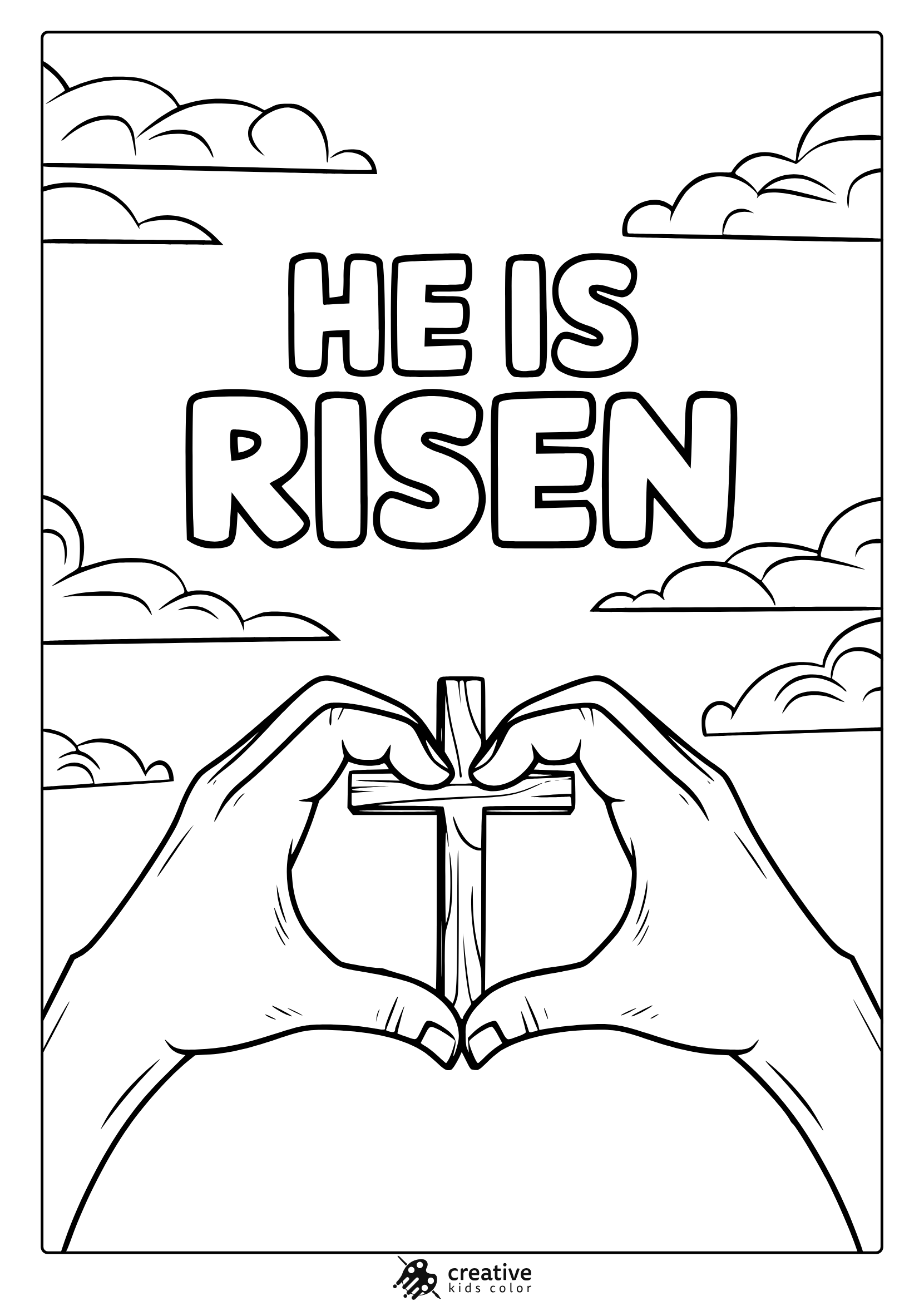 A Christian Easter Coloring Page Featuring The Words &Quot;He Is Risen&Quot; With A Cross, Heart-Shaped Hands, And A Peaceful Sky.