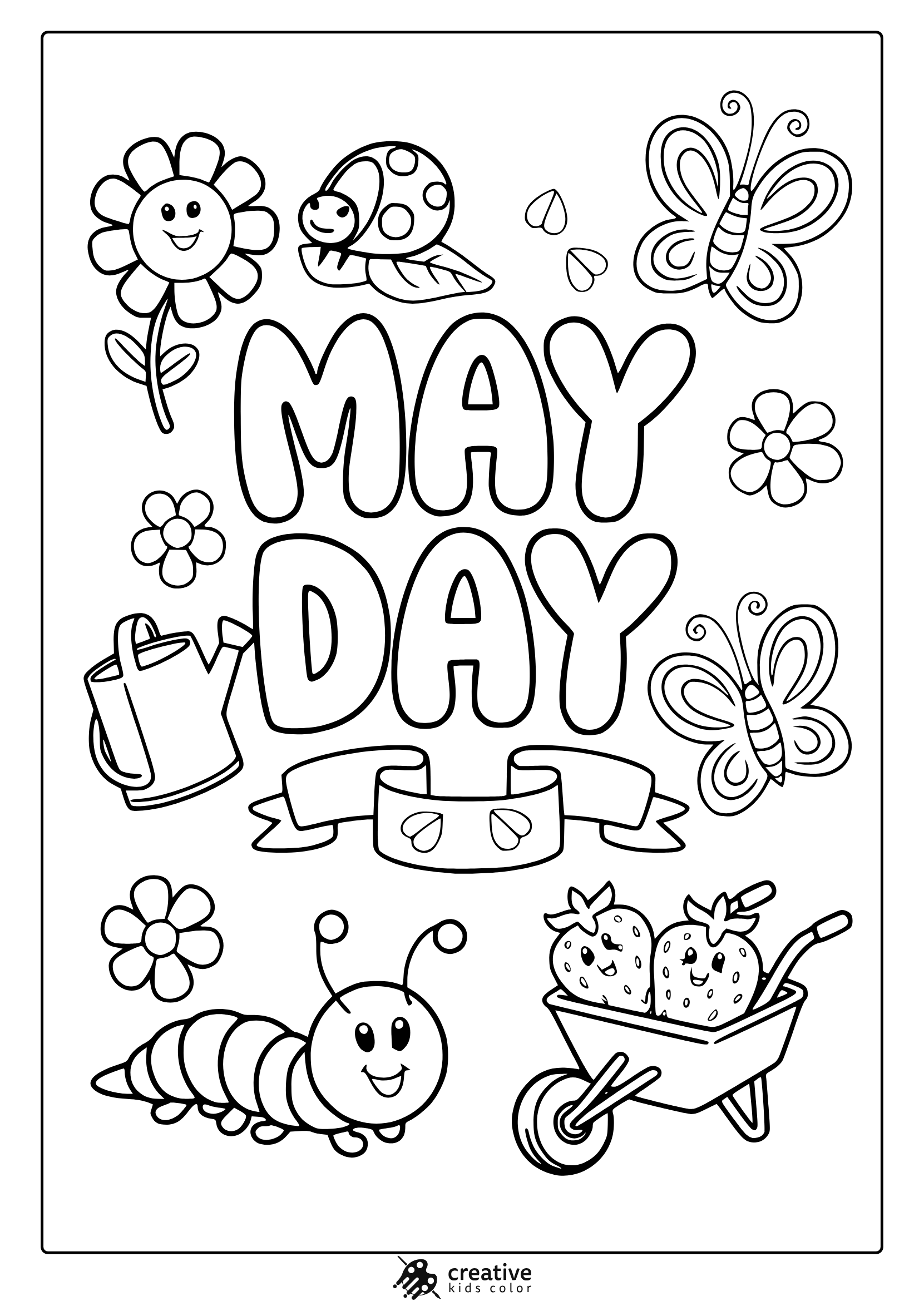 A May Day Coloring Page With Cheerful Flowers, A Ladybug, A Caterpillar, A Butterfly, And A Ribbon Banner Under The Title.