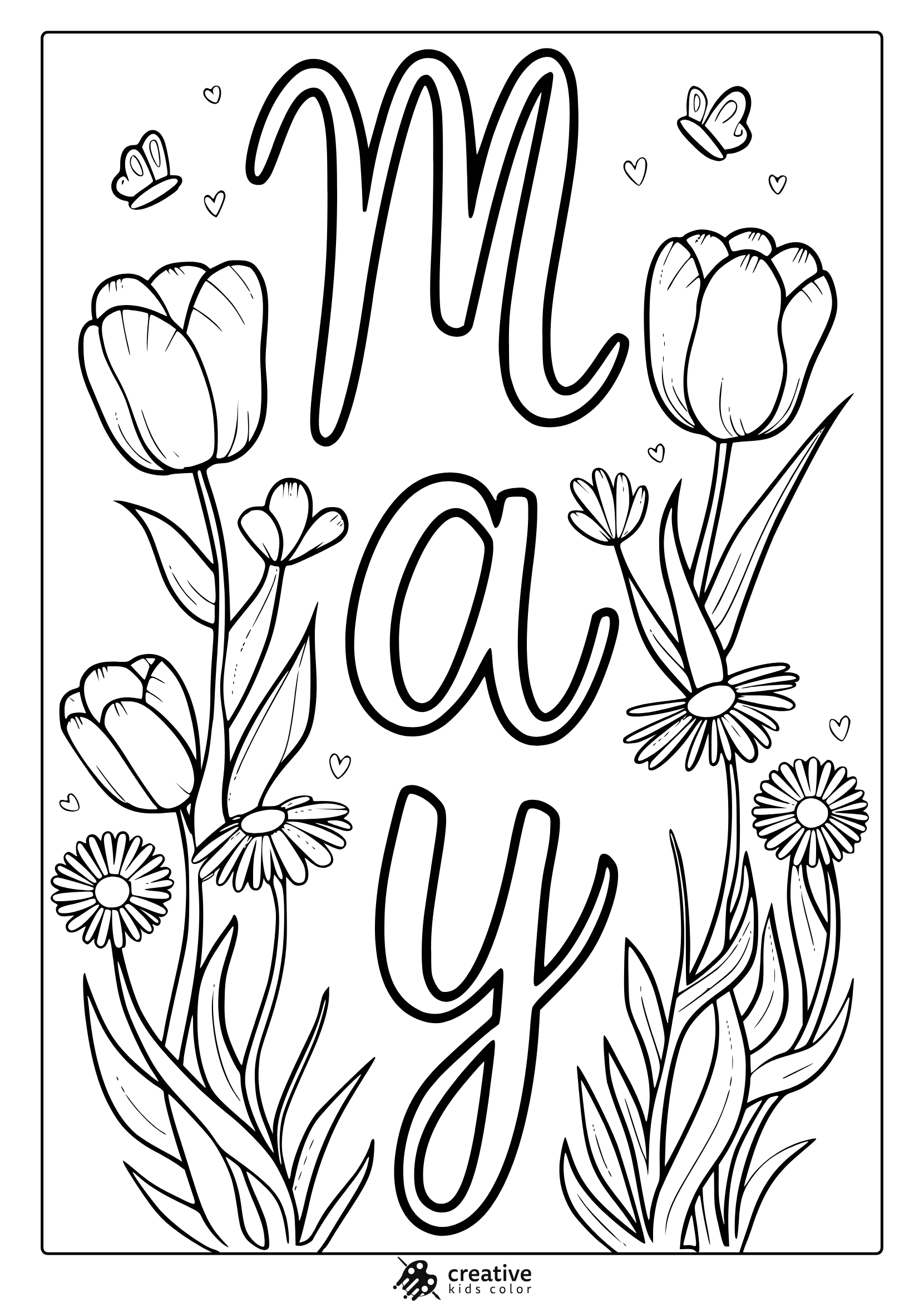 A May Flowers Coloring Page With Tulips, Daisies, Butterflies, Small Hearts, And The Word ‘May’ In Cursive Lettering.