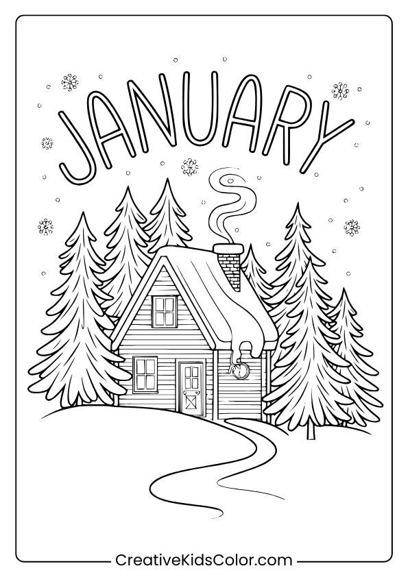 Cozy Winter House Surrounded By Snowy Pine Trees And “January” Text In This Winter-Themed Coloring Page.